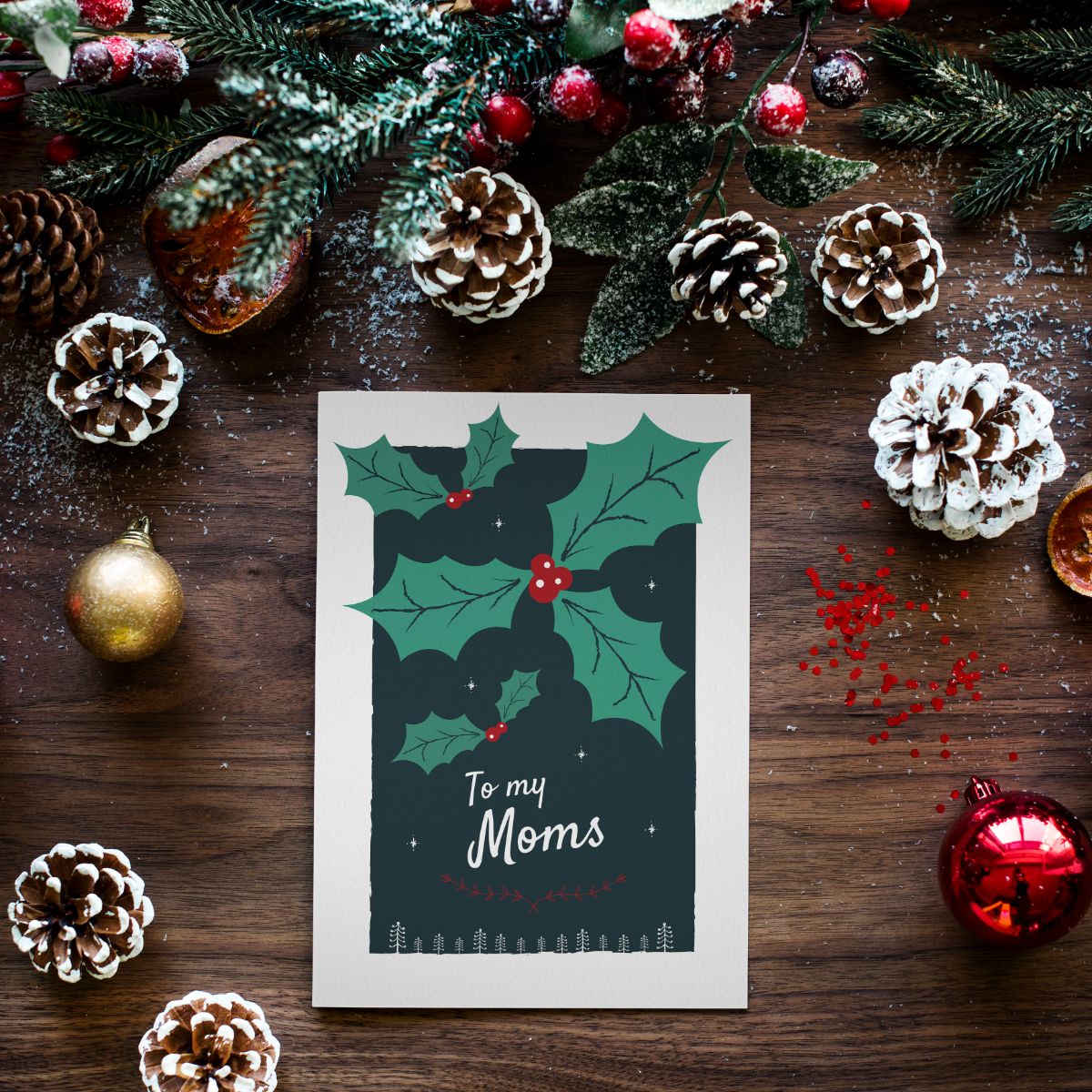 Lesbian Moms Christmas Card Holly