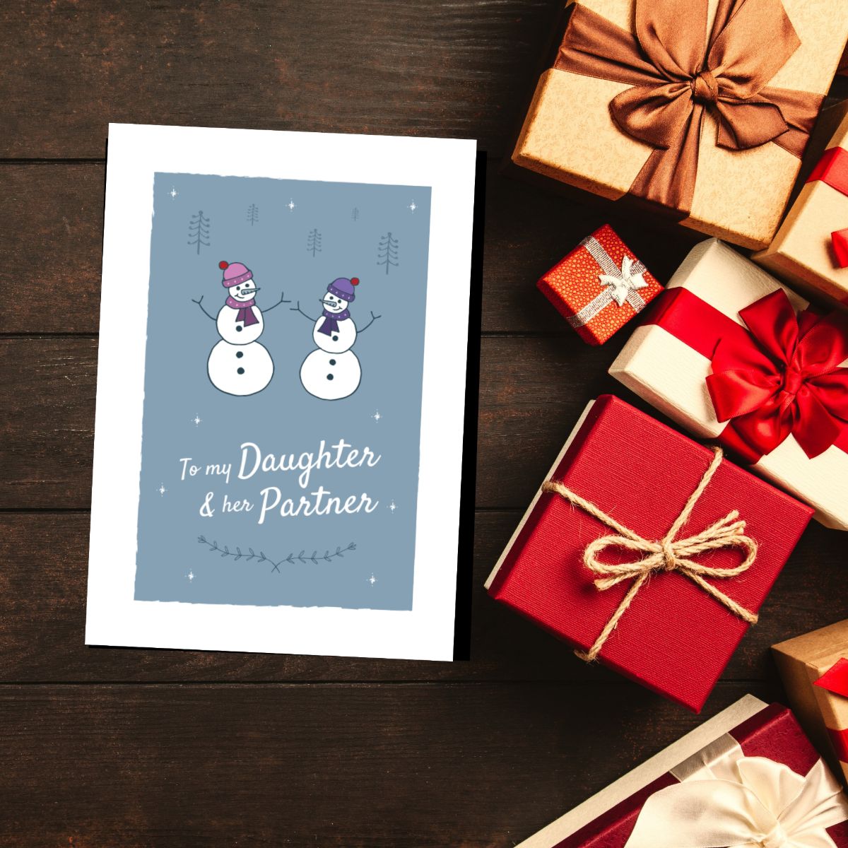 To my Daughter and her Lesbian Wife Christmas Card Snowmen